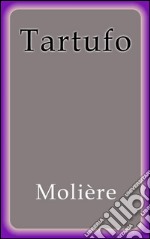 Tartufo. E-book. Formato EPUB ebook