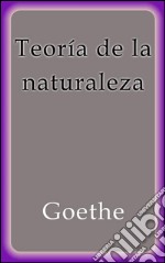 Teoría de la naturaleza. E-book. Formato EPUB ebook