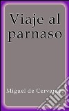 Viaje al Parnaso. E-book. Formato EPUB ebook