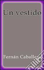 Un vestido. E-book. Formato EPUB ebook