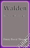 Walden la vida en los bosques. E-book. Formato EPUB ebook