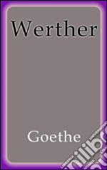 Werther. Ediz. spagnola. E-book. Formato EPUB ebook