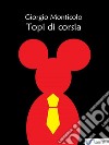 Topi di corsia. E-book. Formato Mobipocket ebook