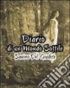 Diario di un mondo sottile. E-book. Formato PDF ebook di Savino Del Giudice