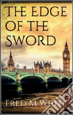 The edge of the sword. E-book. Formato EPUB ebook