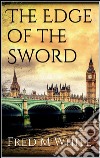 The edge of the sword. E-book. Formato EPUB ebook