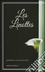 Les linottes. E-book. Formato EPUB ebook