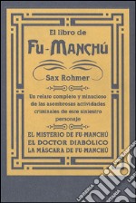 El libro de Fu-Manchú. E-book. Formato EPUB ebook