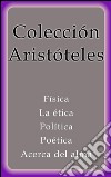 Colección Aristóteles. E-book. Formato Mobipocket ebook