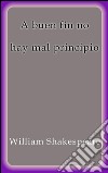 A buen fin no hay mal principio. E-book. Formato EPUB ebook