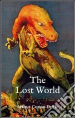 The Lost World (Illustrated). E-book. Formato EPUB ebook