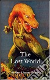 The Lost World (Illustrated). E-book. Formato EPUB ebook