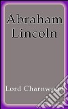 Abraham Lincoln. E-book. Formato EPUB ebook