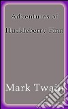The adventures of Huckleberry Finn. E-book. Formato Mobipocket ebook