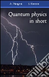 Quantum physics in short. E-book. Formato Mobipocket ebook di Alessio Mangoni