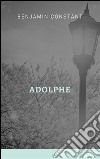 Adolphe. E-book. Formato Mobipocket ebook