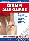 Crampi alle gambe - Come risolvere. E-book. Formato EPUB ebook