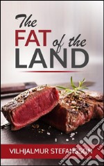 The fat of the land. E-book. Formato EPUB