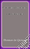 Confesiones de un inglés comedor de opio. E-book. Formato EPUB ebook