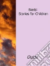 Bimbi Stories for Children. E-book. Formato Mobipocket ebook di Ouida