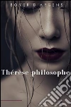 Thérèse philosophe. E-book. Formato EPUB ebook di Boyer D’argens