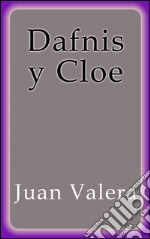 Dafnis y Cloe. E-book. Formato EPUB ebook