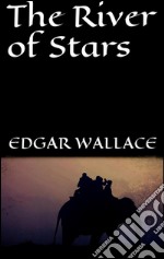 The river of stars. E-book. Formato EPUB ebook