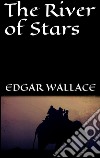 The river of stars. E-book. Formato Mobipocket ebook