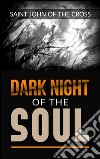 Dark night of the soul. E-book. Formato EPUB ebook