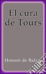 El cura de Tours. E-book. Formato EPUB ebook