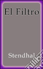 El filtro. E-book. Formato EPUB ebook