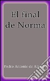 El final de Norma. E-book. Formato EPUB ebook