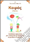 Ka???? ( Kairós ) . E-book. Formato Mobipocket ebook di Francesca Fontanella