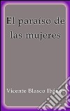 El paraíso de las mujeres. E-book. Formato EPUB ebook