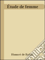 Étude de femme. E-book. Formato EPUB ebook