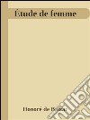 Étude de femme. E-book. Formato EPUB ebook