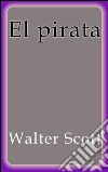 El pirata. E-book. Formato Mobipocket ebook