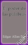 El poder de las palabras. E-book. Formato EPUB ebook