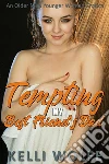 Tempting My Best Friend's DadAn Older Man Younger Woman Erotica. E-book. Formato EPUB ebook di Kelli Wolfe