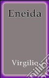 Eneida. E-book. Formato EPUB ebook