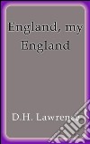 England, my England. E-book. Formato EPUB ebook