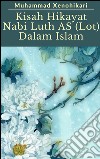 Kisah Hikayat Nabi Luth AS (Lot) Dalam Islam. E-book. Formato EPUB ebook