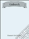 Gobseck. E-book. Formato EPUB ebook