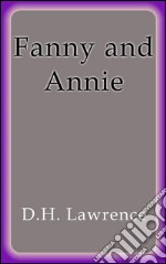 Fanny and Annie. E-book. Formato EPUB ebook