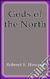 Gods of the North. E-book. Formato Mobipocket ebook