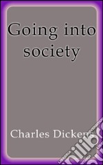 Going into society. E-book. Formato EPUB ebook