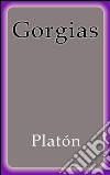 Gorgias. E-book. Formato Mobipocket ebook