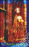 The Judas coin: a ghost story. E-book. Formato EPUB ebook di Chucky Iceheart