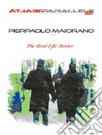 le Realtà Parallele 2The Real-Life short novel. E-book. Formato EPUB ebook