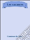 Les vacances. E-book. Formato Mobipocket ebook